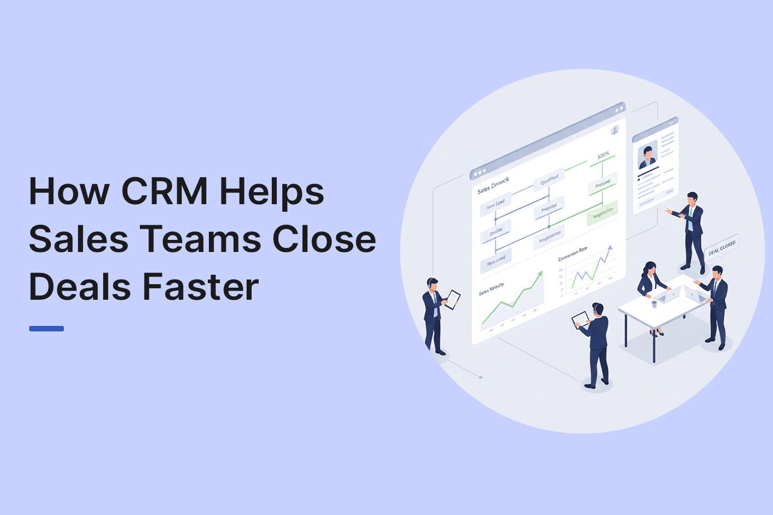 How CRM Helps Sales Teams Close Deals Faster